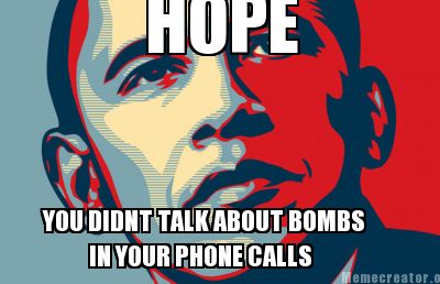 hope-you-didnt-talk-about-bombs-in-your-phone-calls