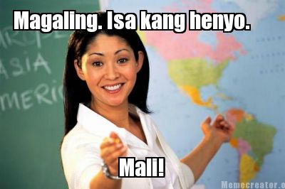 magaling.-isa-kang-henyo.-mali