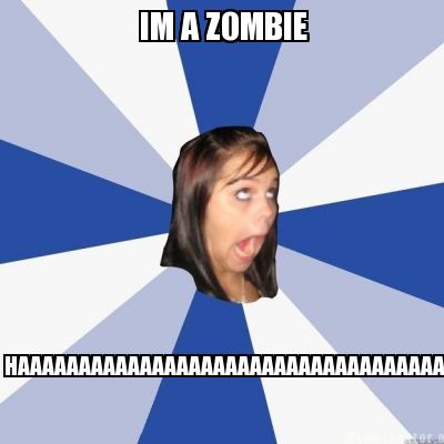 im-a-zombie-haaaaaaaaaaaaaaaaaaaaaaaaaaaaaaaaaaaaaaaaaaaaaaaaaaaaaaaaaaaaaaaaaaa
