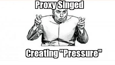 proxy-singed-creating-pressure