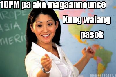 10pm-pa-ako-magaannounce-kung-walang-pasok