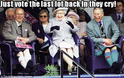 just-vote-the-last-lot-back-in-they-cry