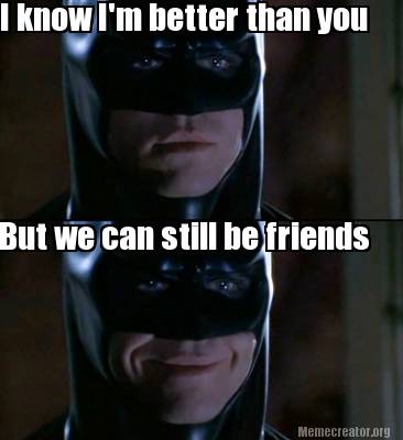 You are stronger than you think обои. Look back. I know it than you. Рон свонсон любимый ресторан. I know more than you.