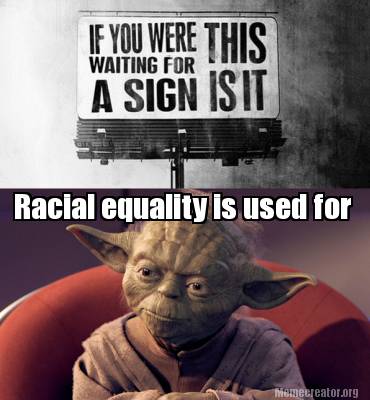 racial-equality-is-used-for