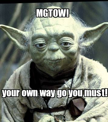 your-own-way-go-you-must-mgtow