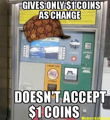 gives-only-1-coins-as-change-doesnt-accept-1-coins7