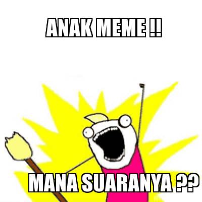 anak-meme-mana-suaranya-