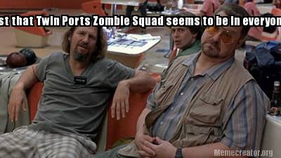 dude-zombies-have-nightmares-it-is-just-that-twin-ports-zombie-squad-seems-to-be
