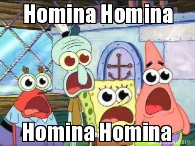 homina-homina-homina-homina