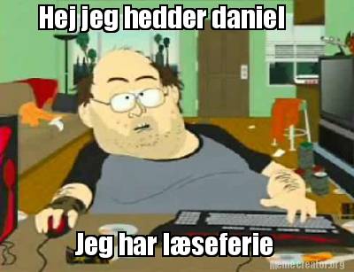 hej-jeg-hedder-daniel-jeg-har-lseferie