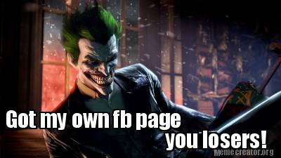 got-my-own-fb-page-you-losers