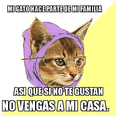 mi-gato-hace-parte-de-mi-familia-asi-que-si-no-te-gustan-no-vengas-a-mi-casa