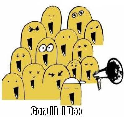 corul-lui-dex