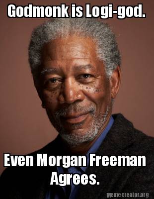 godmonk-is-logi-god.-even-morgan-freeman-agrees