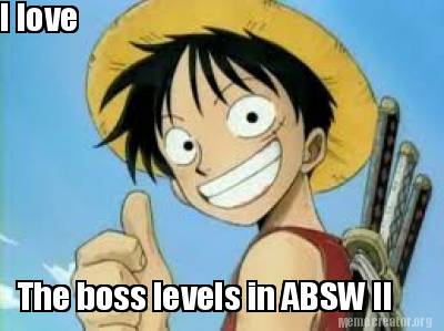 i-love-the-boss-levels-in-absw-ii