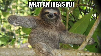 what-an-idea-sirji