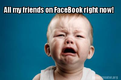 all-my-friends-on-facebook-right-now