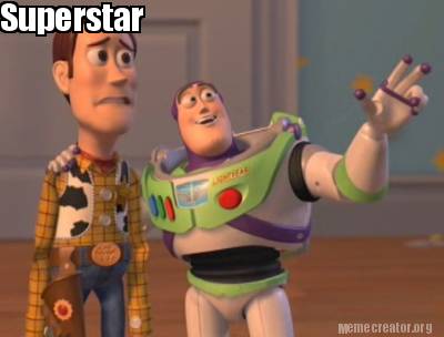 Meme Creator - Funny Superstar Meme Generator at ! Meme Creator - Funny Superstar Meme Generator at !