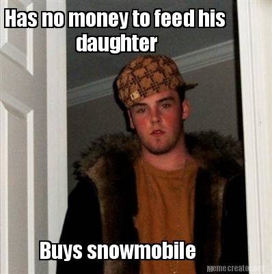 has-no-money-to-feed-his-daughter-buys-snowmobile