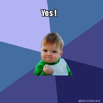 Meme Creator - Funny Yes ! Meme Generator at MemeCreator.org!