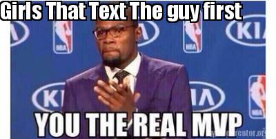 girls-that-text-the-guy-first