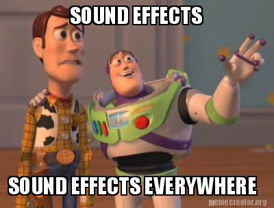 Meme Creator - Funny SOUND EFFECTS SOUND EFFECTS EVERYWHERE Meme Generator at ! Meme Creator - Funny SOUND EFFECTS SOUND EFFECTS EVERYWHERE Meme Generator at !