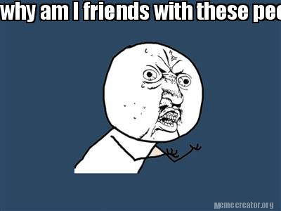 meme creator funny why