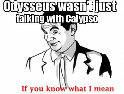 odysseus-wasnt-just-talking-with-calypso