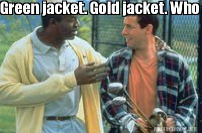 green-jacket.-gold-jacket.-who-gives-a-sh
