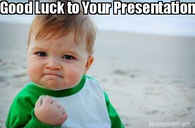 good-luck-to-your-presentation
