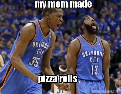 my-mom-made-pizza-rolls