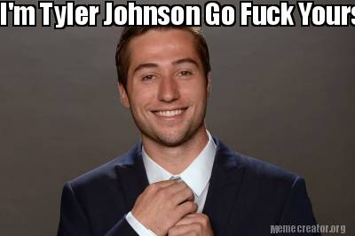 im-tyler-johnson-go-fuck-yourself-chicago