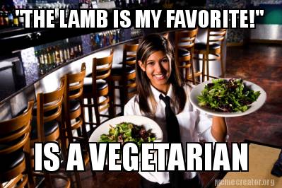 the-lamb-is-my-favorite-is-a-vegetarian