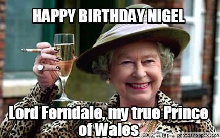 happy-birthday-nigel-lord-ferndale-my-true-prince-of-wales