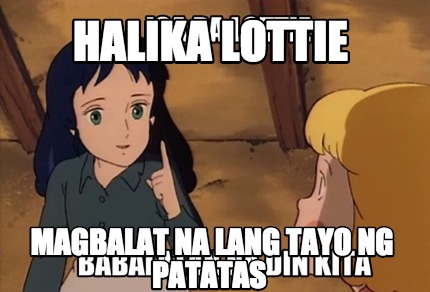 halika-lottie-magbalat-na-lang-tayo-ng-patatas