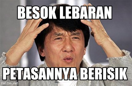 Meme Creator - #TAB#Funny Besok lebaran Petasannya berisik Meme