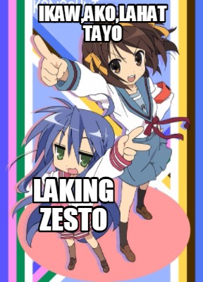 ikawakolahat-tayo-laking-zesto