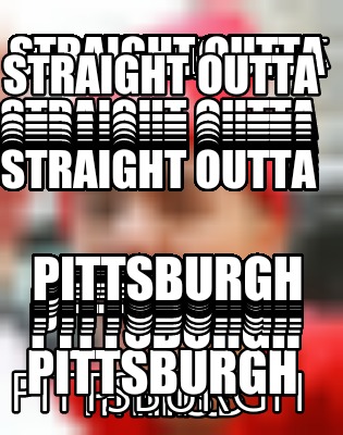 straight-outta-pittsburgh