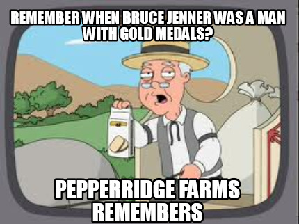 remember-when-bruce-jenner-was-a-man-with-gold-medals-pepperridge-farms-remember