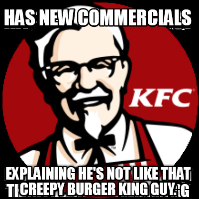 has-new-commercials-explaining-hes-not-like-that-creepy-burger-king-guy