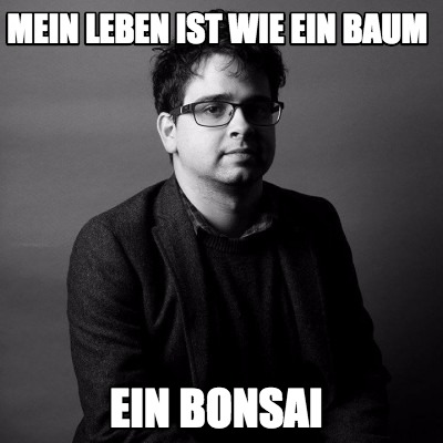 mein-leben-ist-wie-ein-baum-ein-bonsai