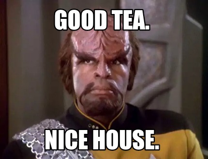 good-tea.-nice-house
