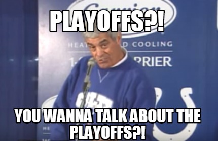 playoffs-you-wanna-talk-about-the-playoffs2