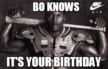 bo-knows-its-your-birthday