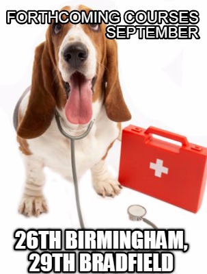 forthcoming-courses-september-26th-birmingham-29th-bradfield