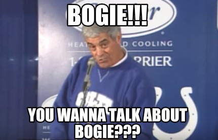 bogie-you-wanna-talk-about-bogie