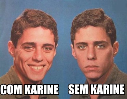 com-karine-sem-karine