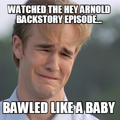 watched-the-hey-arnold-backstory-episode...-bawled-like-a-baby