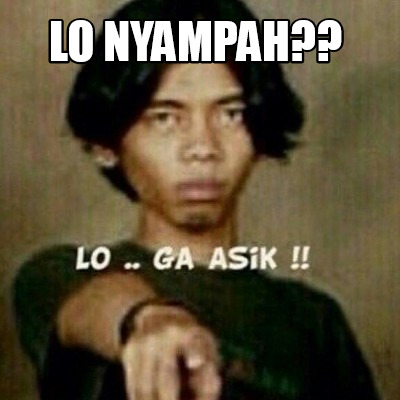 lo-nyampah