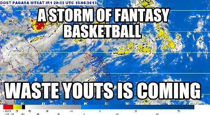 a-storm-of-fantasy-basketball-waste-youts-is-coming